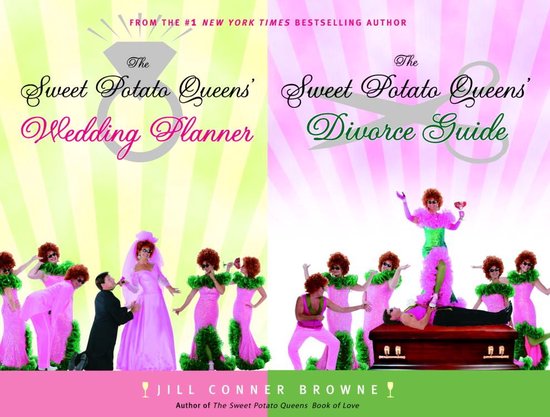The Sweet Potato Queens' Wedding Planner/Divorce Guide - cover