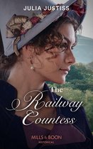 Heirs in Waiting 2 - The Railway Countess (Mills & Boon Historical) (Heirs in Waiting, Book 2)