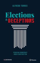 Bicentenario - Elections & Deceptions