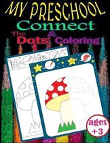 My Preschool Connect the Dots and Coloring