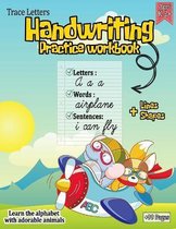 trace letters Handwriting practice workbook: learn the alphabet with adorable animals
