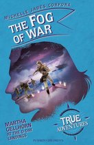 True Adventures 7 - The Fog of War