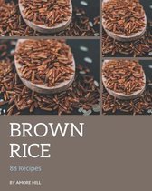 88 Brown Rice Recipes