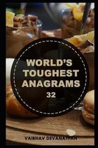 World's Toughest Anagrams - 32