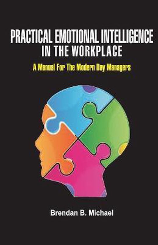 Practical Emotional Intelligence in the Workplace - cover