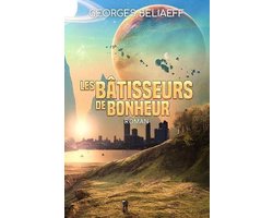 Les Batisseurs de Bonheur