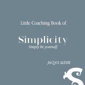 Little Coaching Book of Simplicity