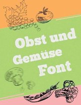 Obst und Gemuse Schrift