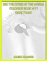 See the Cities of the World Coloring Book #11 Cape Town