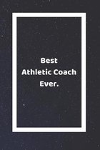 Best Athletic Coach Ever