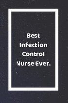 Best Infection Control Nurse Ever