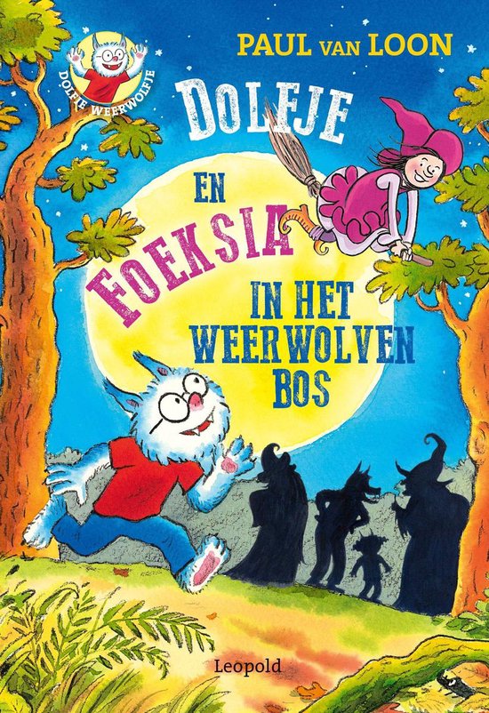 Dolfje Weerwolfje 14 - Dolfje en Foeksia in het Weerwolvenbo ... - cover