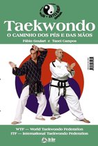 Coleção Artes Marciais 1 - Artes Marciais - Taekwondo