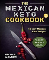 The Mexican Keto Cookbook 2