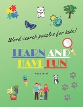 Learn and have fun word search puzzles for kids