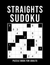 Straights Sudoku - Puzzle Book For Adults: 500 Logic Puzzles - 6 Levels