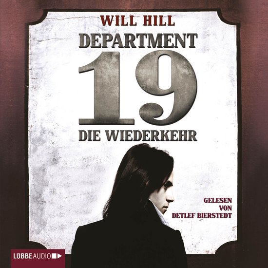 Department 19 - Die Wiederkehr (Ungekürzt) - cover