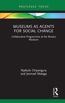 Museums in Focus - Museums as Agents for Social Change
