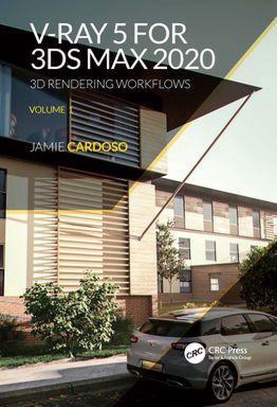 3D Photorealistic Rendering - V-Ray 5 for 3ds Max 2020 - cover