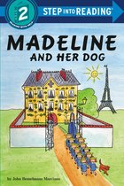 Step into Reading- Madeline and Her Dog