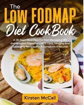 The Low FODMAP Diet CookBook