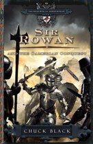The Knights of Arrethtrae 6 - Sir Rowan and the Camerian Conquest