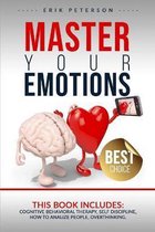 Master Your Emotions: This book includes