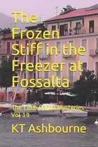 The Frozen Stiff in the Freezer at Fossalta