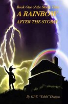 The Storm Tales Trilogy 1 - A Rainbow After the Storm