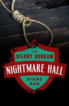 Nightmare Hall - The Silent Scream