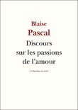 Discours sur les passions de l'amour