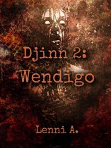 Djinn 2 - Djinn 2: Wendigo