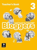 Bloggers 3 - Bloggers 3 - Teacher's book A2-B1 Teacher's book