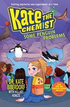 Kate the Chemist- Some Penguin Problems
