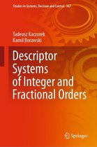 Studies in Systems, Decision and Control 367 - Descriptor Systems of Integer and Fractional Orders