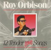Roy Orbison ‎– 12 Tender Love Songs
