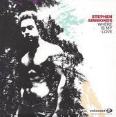 Stephen Simmonds - Where Is My Love (CD-Single)