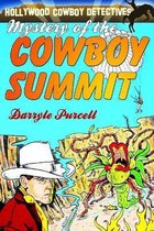 The Mystery of the Cowboy Summit