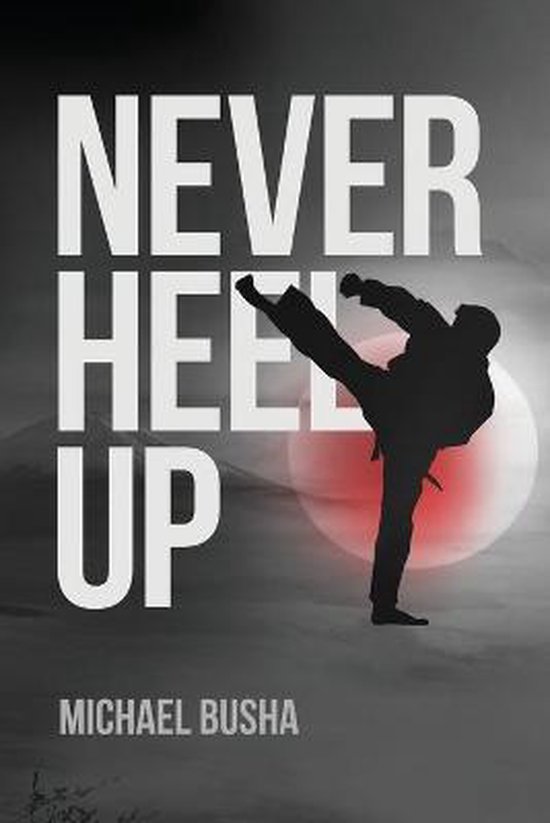 Never Heel Up - cover