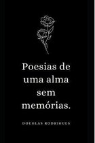 Poesias de uma alma sem memorias