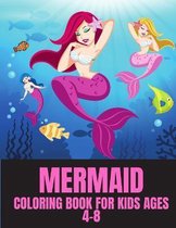 Mermaid Coloring Book For Kids Ages 4-8