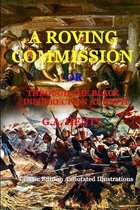 A Roving Commission Or, Through the Black Insurrection at Hayti (by G.A. Henty)