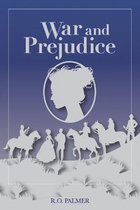 War and Prejudice