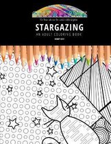 Stargazing: AN ADULT COLORING BOOK