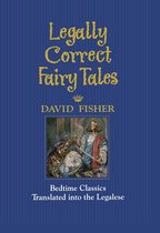 Legally Correct Fairy Tales