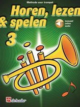 Horen Lezen & Spelen deel 3 voor Trompet (Boek + online Audio)