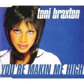 Toni Braxton you're makin me high cd-single