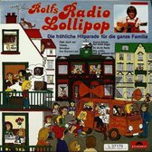 Rolfs Radio Lollipop