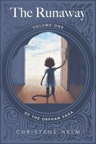 The Orphan Saga 1 - The Runaway