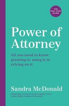 One Stop Guides - Power of Attorney: The One-Stop Guide